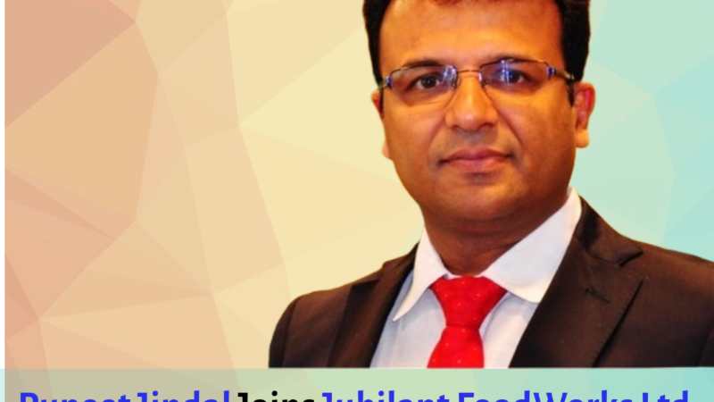 Puneet Jindal Joins Jubilant FoodWorks Ltd. as Senior Vice President of Supply Chain